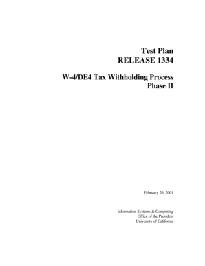 Test Plan RELEASE 1334 W-4/DE4 Tax Withholding Process Phase II - ucop