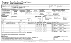 Aetna Dental Enrollment/Change Request Form