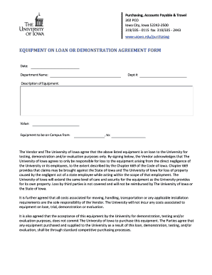 EQUIPMENT ON LOAN OR DEMONSTRATION AGREEMENT FORM - uiowa