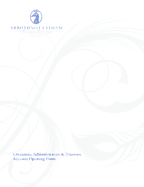 Account Opening Form for Executors, Administrators, Trustees