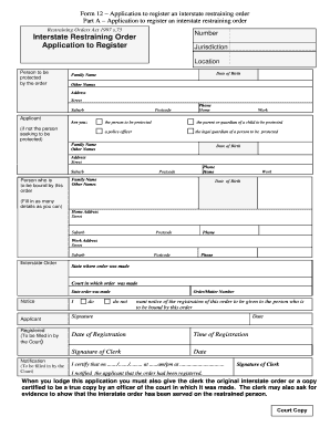 Form 12 – Application to Register an Interstate Restraining Order