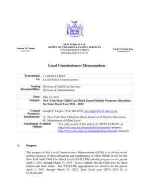 11-OCFS-LCM-05, New York State Child Care Block Grant Subsidy Program Allocations for State Fiscal Year 2011 - 2012. This LCM informs social services districts of their allocations and maintenance of effort (MOE) levels for the NYS Child -