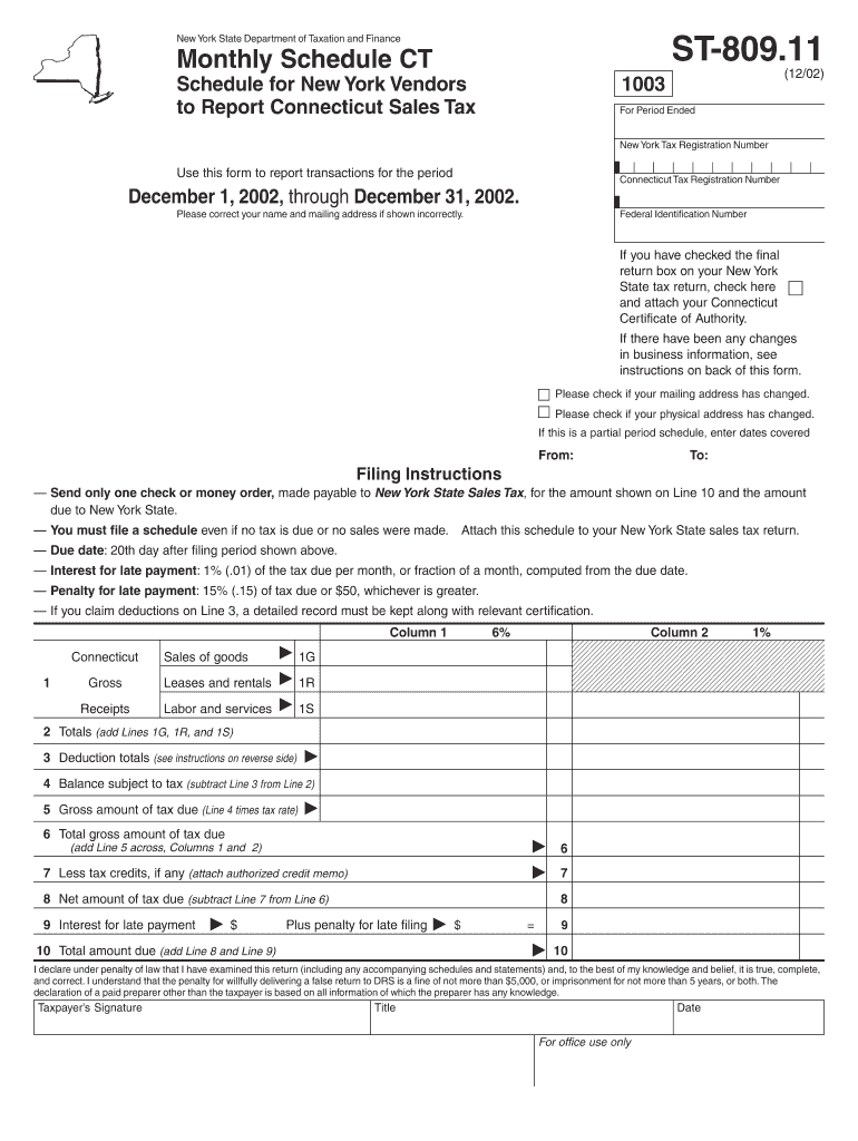 11 Monthly Schedule CT Schedule for New York Vendors to Report Connecticut Sales Tax (12 02) 1003 Fo Preview on Page 1