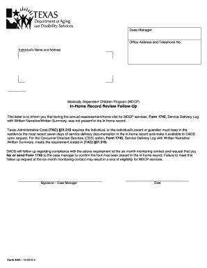 Medically Dependent Children Program (MDCP)In-Home Record Review Follow-Up. 2421 - dads state tx