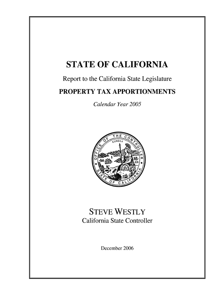 State of California Report to California Legislature Property Tax Apportionments Calendar Year 2005  Preview on Page 1
