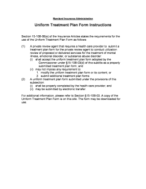 Uniform Treatment Plan Form Instructions - Maryland Insurance ... - mdinsurance state md