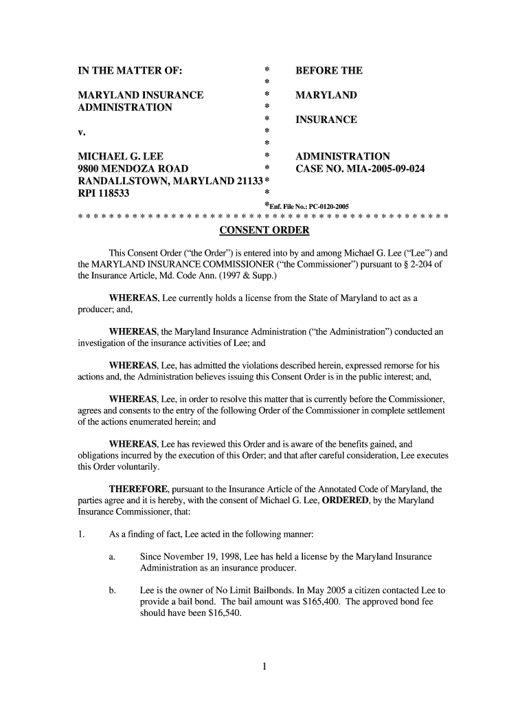 IN THE MATTER OF: * BEFORE THE * MARYLAND INSURANCE * MARYLAND ADMINISTRATION * * INSURANCE v - mdin Preview on Page 1