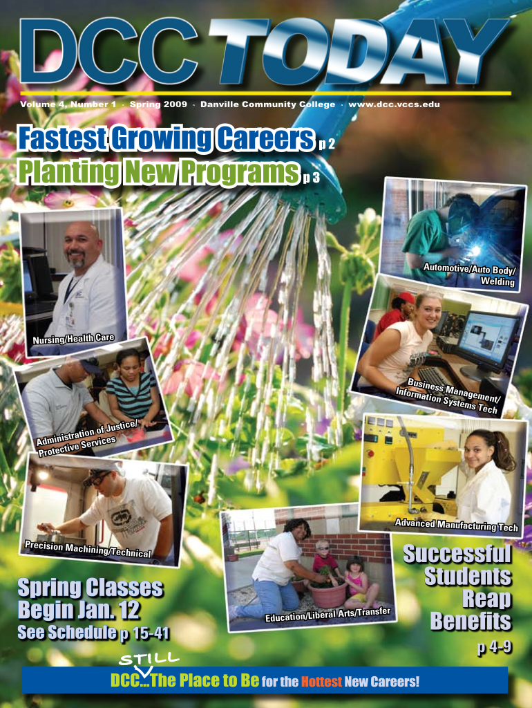 Fastest Growing Careers p 2 Planting New Programsp 3 - Danville Preview on Page 1