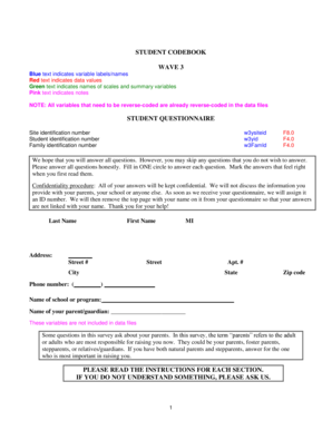 STUDENT CODEBOOK WAVE 3 Blue text indicates variable labels/names Red text indicates data values Green text indicates names of scales and summary variables Pink text indicates notes NOTE: All variables that need to be reverse-coded are - -