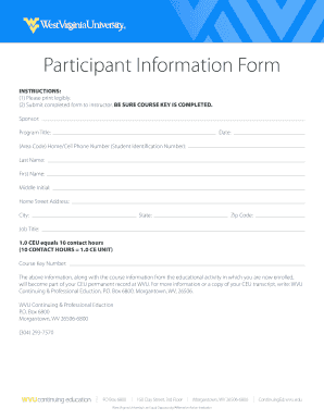Participant Information Form Continuing Education Programs WVU Extended Learning 950 W