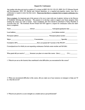 Request for Continuance Any student who does not receive a grade