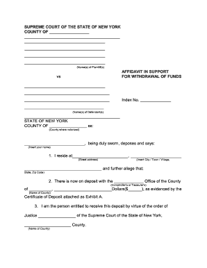 Affidavit in Support for Withdrawal of Funds