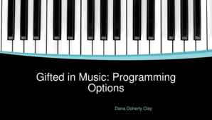 Gifted in Music: Programming Form
