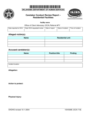 15IV009E This is a review or report of caretaker conduct in residential facilities - okdhs