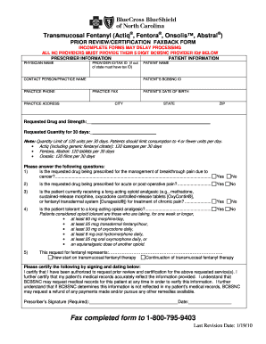 Transmucosal Fentanyl Prior Review Certification Form