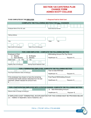 SECTION 125 CAFETERIA PLAN CHANGE FORM AGNES SCOTT COLLEGE