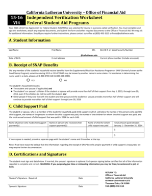 California Lutheran University Office of Financial Aid 1516 Independent Verification Worksheet VI4 Federal Student Aid Programs Your 20152016 Free Application for Federal Student Aid (FAFSA) was selected for review in a process called - - -