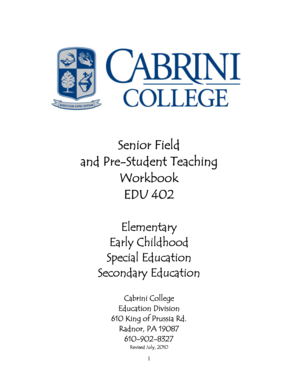 Senior Field and Pre-Student Teaching Workbook EDU 402 - cabrini