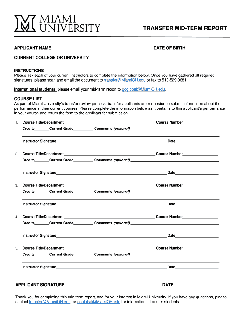 Miami University Transfer Requirements Fillable Online miami muohio MIAMI UNIVERSITY TRANSFER MID-TERM REPORT