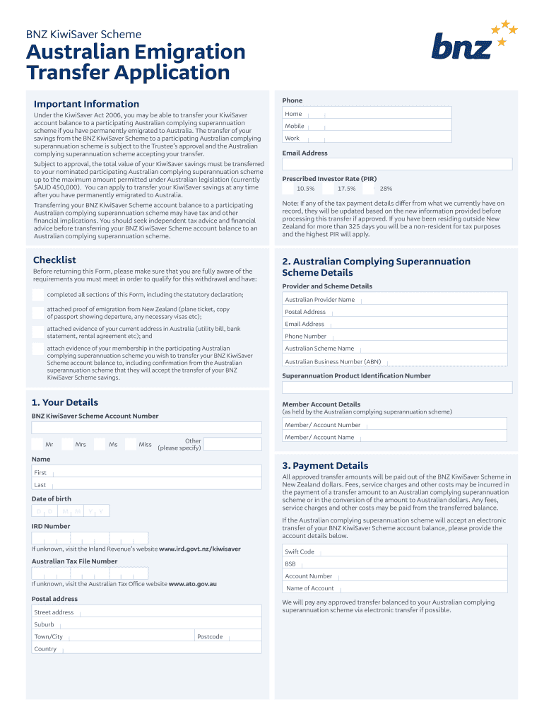 Fillable Online BNZ KiwiSaver Scheme Australian Emigration Transfer Fax Email Print pdfFiller