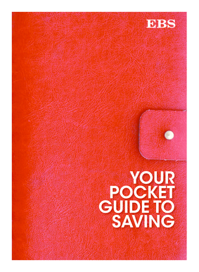 YOUR POCKET GUIDE TO SAVING - EBS