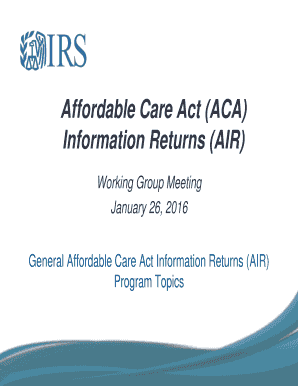 Affordable Care Act Information Returns (AIR) Meeting Agenda