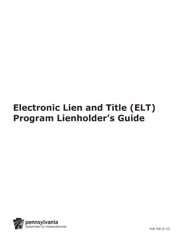 Fillable Online Electronic Lien and Title (ELT) Fax Email Print pdfFiller