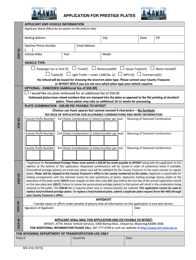 Fillable Online dot state wy APPLICATION FOR PRESTIGE PLATES
