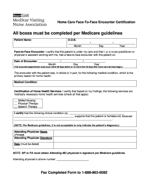 Home Care Face-To-Face Encounter Certification
