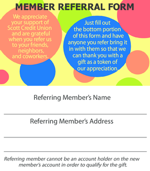 MEMBER REFERRAL FORM - Scott Credit Union - scu