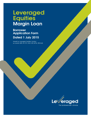 Leveraged Equities Margin Loan Borrower Application Form