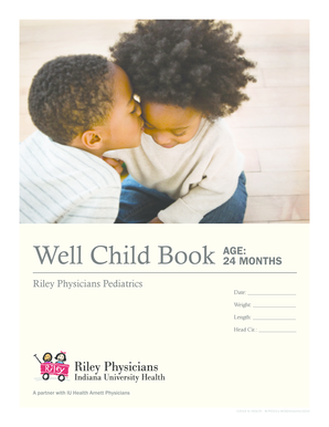 Well Child Book AGE: 24 MONTHS Riley Physicians Pediatrics Date: Weight: Length: Head Cir - iuhealth