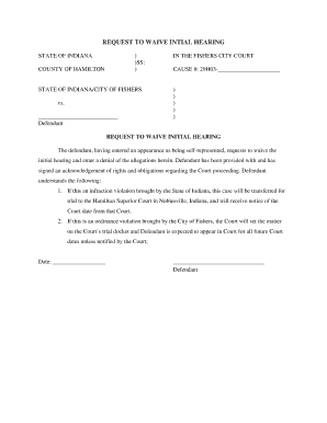 Request to Waive Initial Hearing