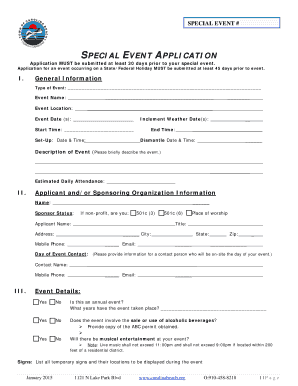 SPECIAL EVENT # SPECIAL EVENT APPLICATION Application MUST be submitted at least 30 days prior to your special event