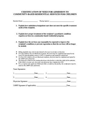 Certification of Need for Admission to Community-Based Residential Services for Children