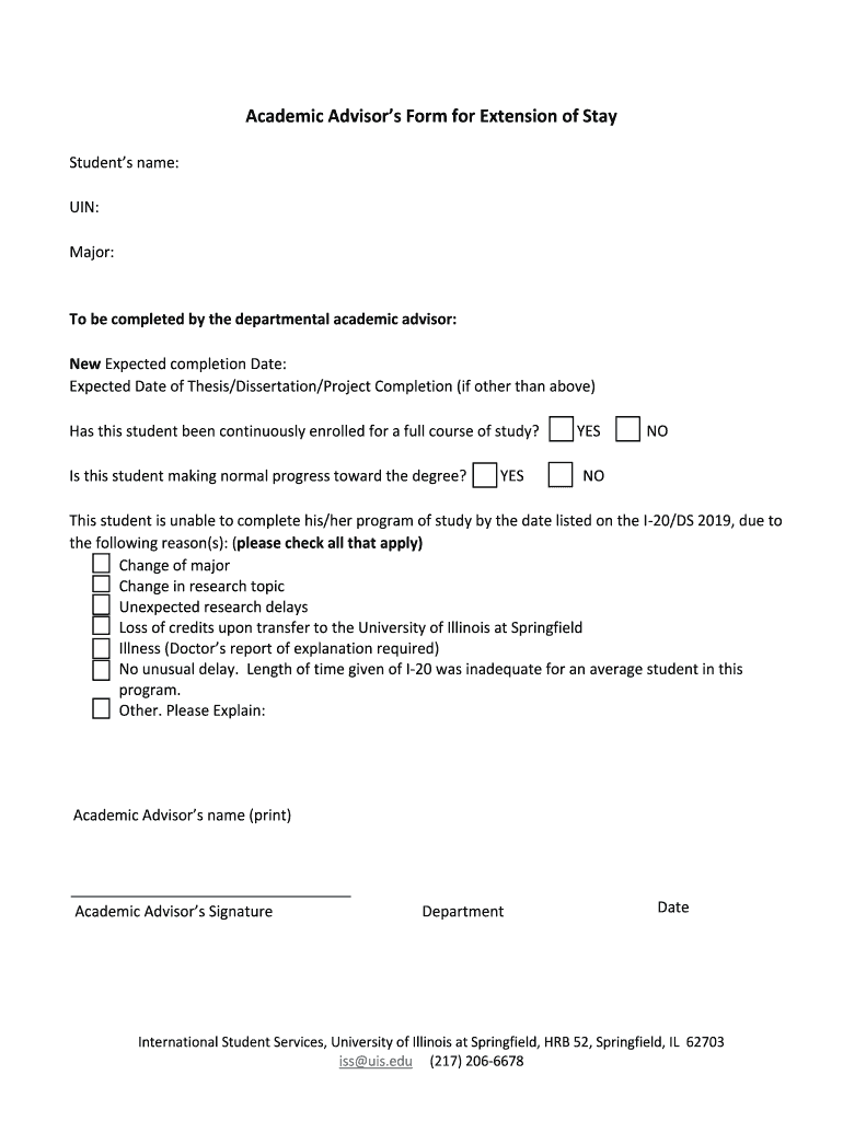 Fillable Online uis EXTENSION OF STAY uisedu Fax Email Print pdfFiller