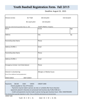 Down payment contract - Youth Baseball Registration Form: Fall 2015 Deadline: August 23, 2015 Division (circle): 6U TBall 10U kid pitch 8U coach pitch 14U kid pitch 12U kid pitch Name Coach 's Name: (If Applies) D - princetontx
