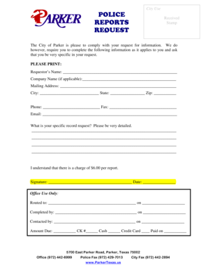 Lic data sheet - City Use POLICE REPORTS Stamp REQUEST - parkertexas