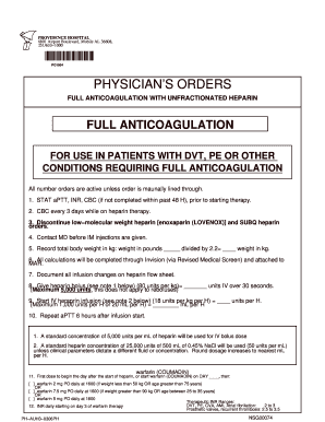 Physician's Orders for Full Anticoagulation with Heparin