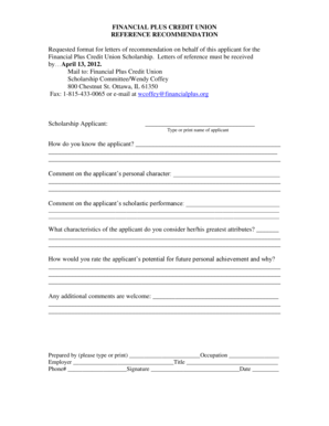 Student recommendation letter - FINANCIAL PLUS CREDIT UNION REFERENCE RECOMMENDATION Requested format for letters of recommendation on behalf of this applicant for the Financial Plus Credit Union - financialplus