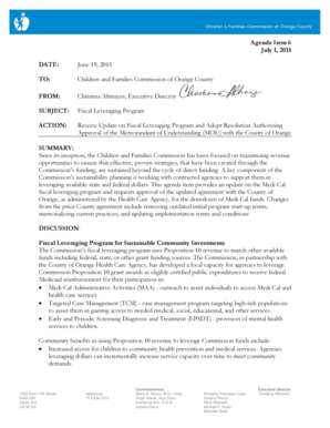 Agenda Item 6 July 1, 2015 DATE: June 19, 2015 TO: Children and Families Commission of Orange County FROM: Christina Altmayer, Executive Director SUBJECT: Fiscal Leveraging Program ACTION: Receive Update on Fiscal Leveraging Program and - -