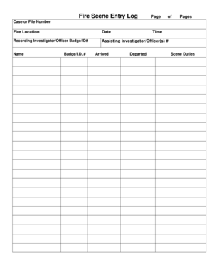 Fire Scene Entry Log