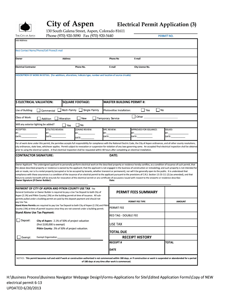 City of Aspen Electrical Permit Application (3) 130 South Galena Street, Aspen, Colorado 81611 Phone (970) 9205090 Fax (970) 9205440 PERMITNO Preview on Page 1.