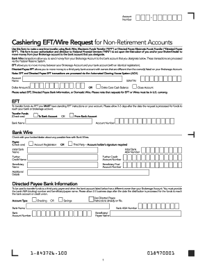 Cashiering EFT/Wire Request for Non-Retirement Accounts