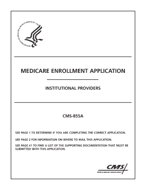 CMS-855A Medicare Enrollment Application