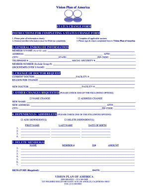 Vision Plan of America Status Change Form