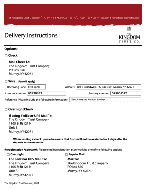 The Kingdom Trust Company Delivery Instructions
