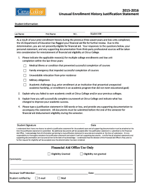 Unusual Enrollment History Justification Statement