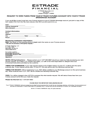 E*TRADE Futures to Brokerage Wire Request Form