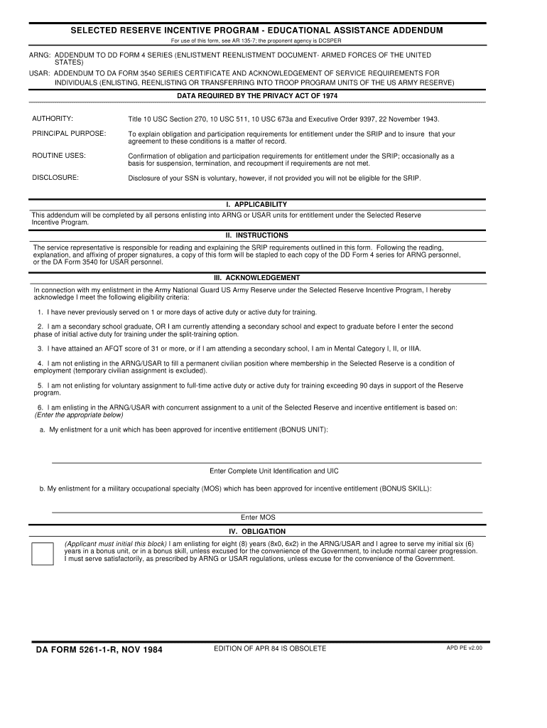 SELECTED RESERVE INCENTIVE PROGRAM - EDUCATIONAL ASSISTANCE ADDENDUM For use of this form, see AR 13 Preview on Page 1
